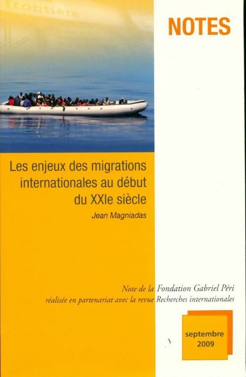 Les enjeux des migrations internationales au début du XXIè siècle - Collectif - Livre