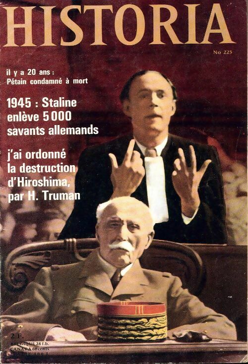 Historia n°225 : 1945, Staline enlève 5000 savants allemands - Collectif - Livre