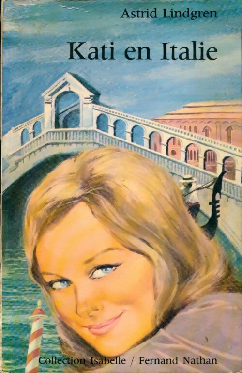 Kati en Italie - Astrid Lindgren - Livre