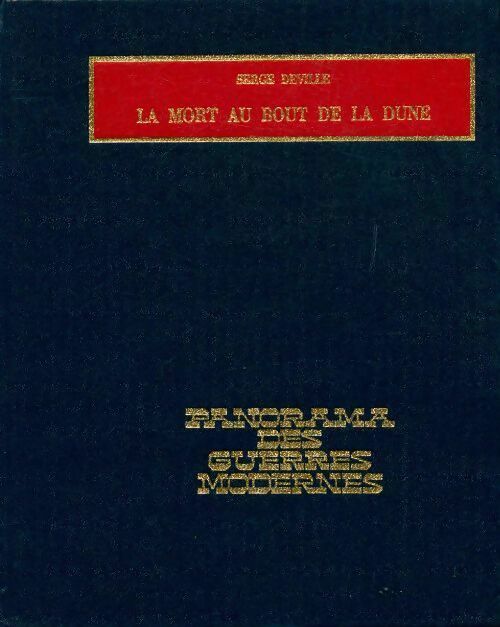 La mort au bout de la dune - Serge Deville - Livre