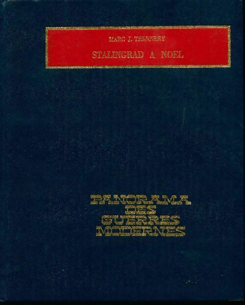 Stalingrad à Noël - Mark J. Trennery - Livre