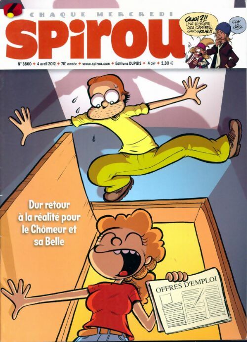 Spirou n°3860 : Dur retour à la réalité pour le Chômeur et sa Belle - Collectif - Livre