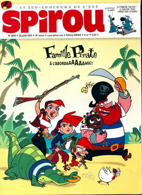 Spirou n°3876 : Famille Pirate à l'abordaaaage - Collectif - Livre