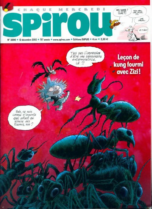 Spirou n°3896 : Leçon de Kung fourmi avec Zizi ! - Collectif - Livre
