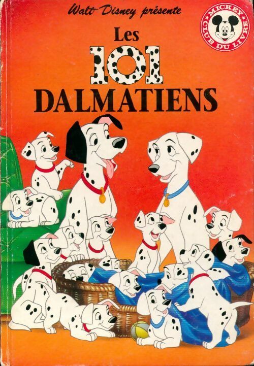 Les 101 dalmatiens - Walt Disney, Disney - Livre