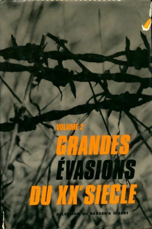 Les grandes évasions du XXème siècle Tome II - Collectif - Livre