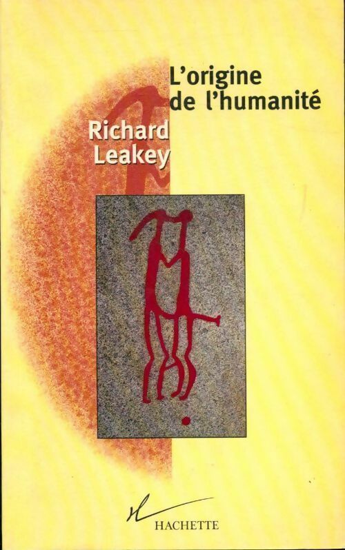 L'origine de l'humanité - Richard E. Leakey - Livre