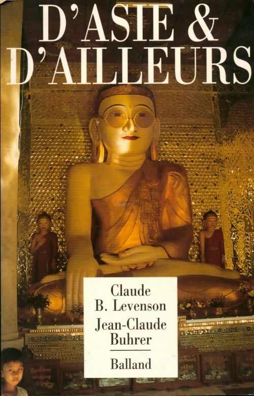 D'asie et d'ailleurs - Claude B. Levenson - Livre