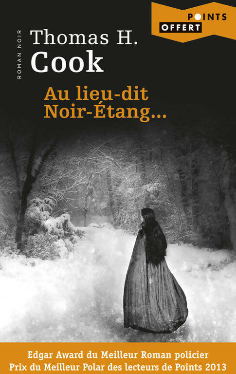 Au lieu-dit Noir-Etang... - Thomas H. Cook - Livre