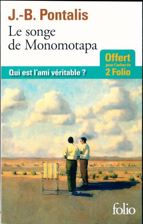Le songe de Monomotapa - Jean-Bernard Pontalis - Livre