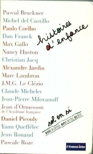 Histoires d'enfance - Collectif Sol en Si - Livre