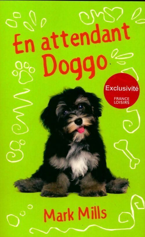 En attendant Doggo - Mark B. Mills - Livre