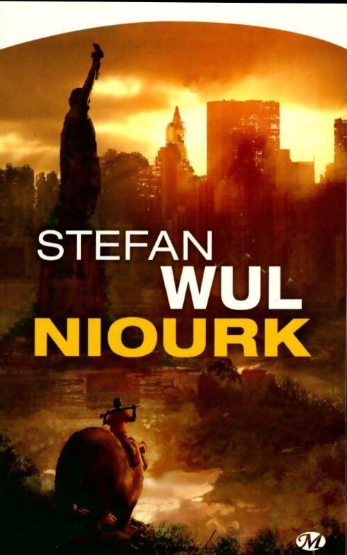 Niourk - Stefan Wul - Livre