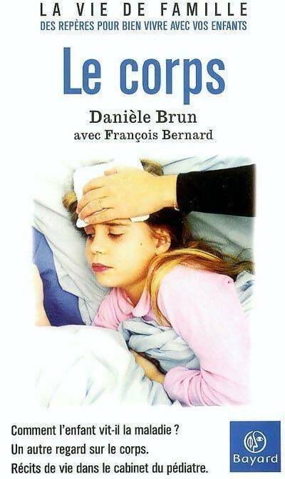 Le corps - Danièle Brun - Livre