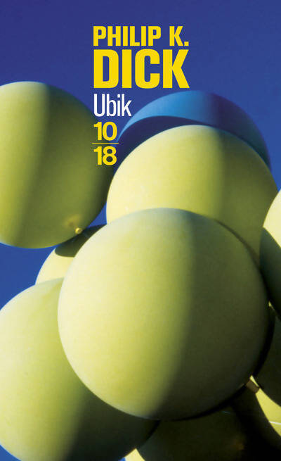 Ubik - Philip Kindred Dick - Livre