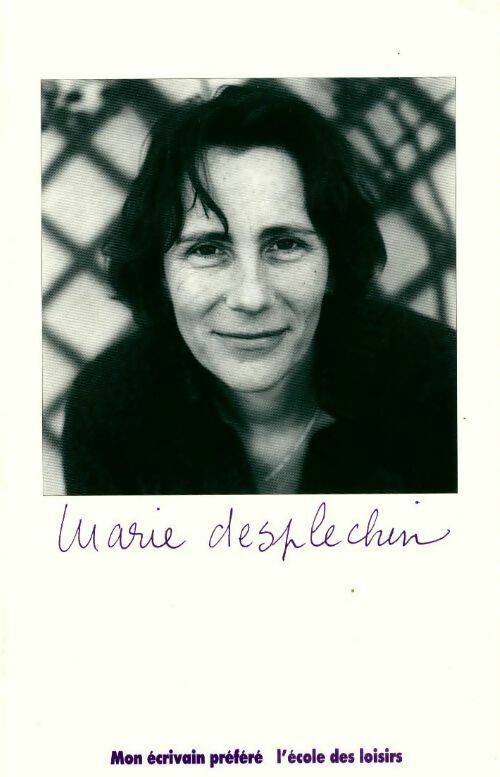 Marie Desplechin - Sophie Chérer - Livre