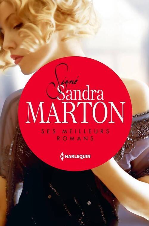 L'amant andalou / La captive d'al Ankhara / L'épouse indomptable - Sandra Marton - Livre