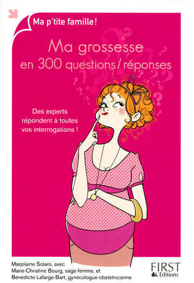 Ma grossesse en 300 questions / réponses - Marjolaine Solaro - Livre