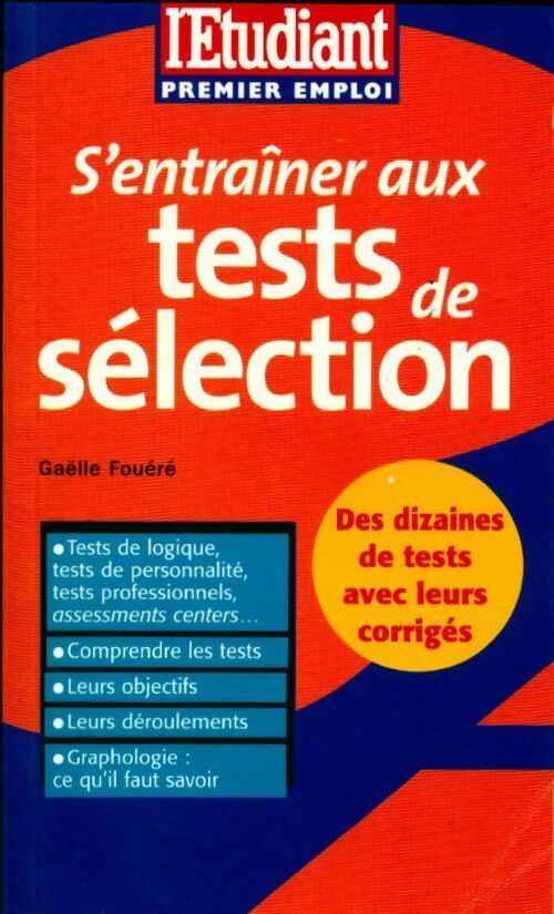 S'entraîner aux tests de sélection - Gaëlle Fouéré - Livre