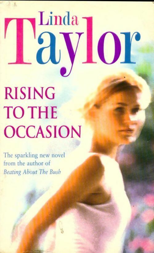 Rising to the occasion - Linda Taylor - Livre