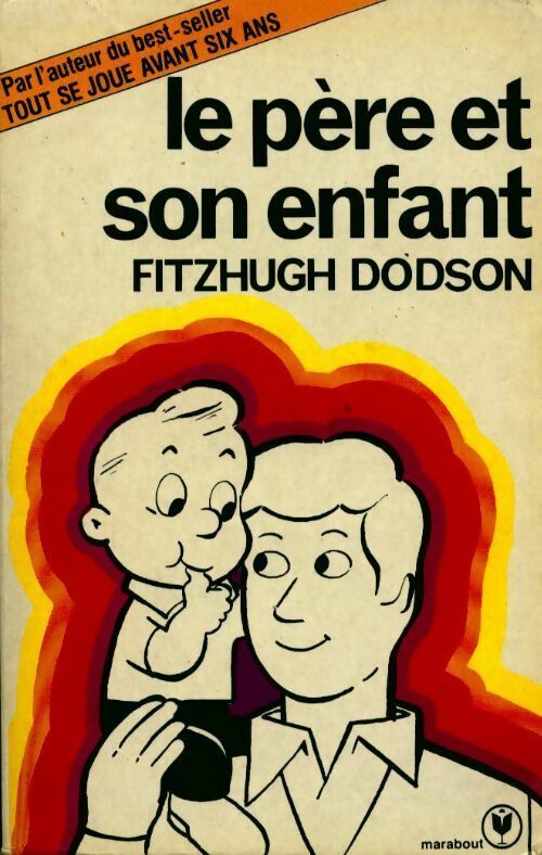 Le père et son enfant - Fitzhugh Dodson - Livre