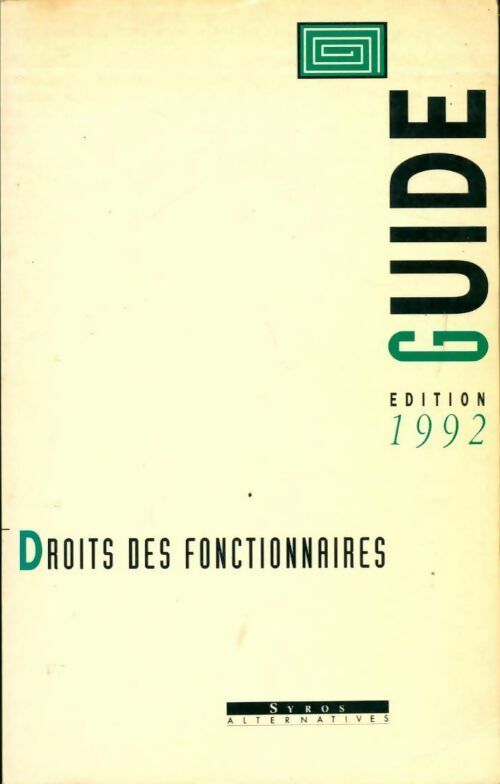 Droits des fonctionnaires 1992 - CFDT - Livre