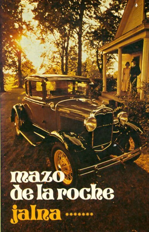 Jalna - Mazo De la Roche - Livre