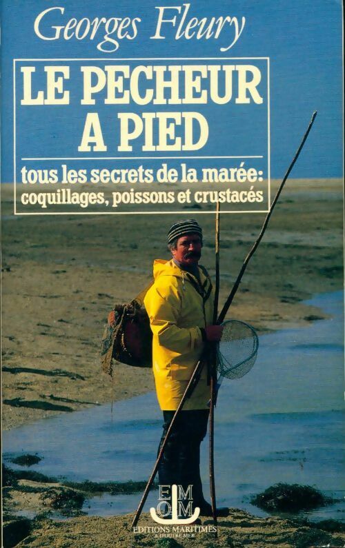 Le pêcheur à pied - Georges Fleury - Livre