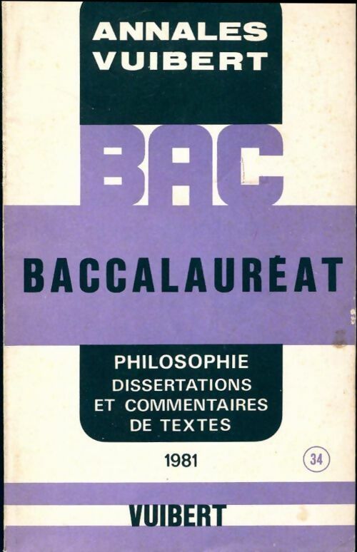 Philosophie. Dissertations et commentaires de textes 1981 - Collectif - Livre