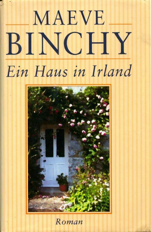 Ein Haus in Irland - Maeve Binchy - Livre