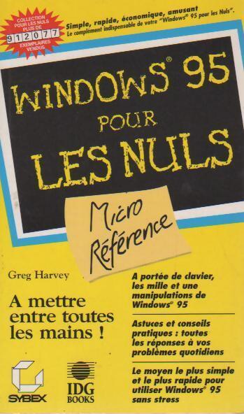 Windows 95 micro-référence pour les nuls - Greg Harvey - Livre