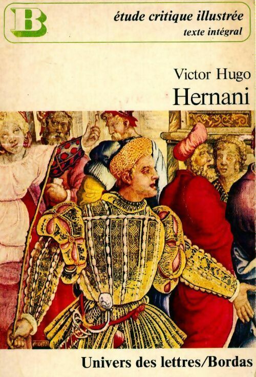 Hernani - Victor Hugo - Livre