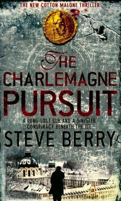 The Charlemagne pursuit - Steve Berry - Livre