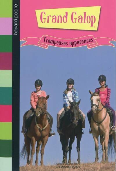 Trompeuses apparences - Anne-Laure Bondoux - Livre
