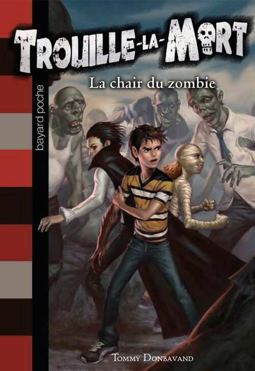 Trouille-la-Mort Tome IV : La chair du zombie - Anouk Journo-Durey - Livre