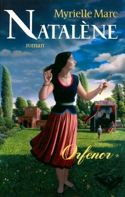 Orfenor Tome I : Natalène - Myrielle Marc - Livre