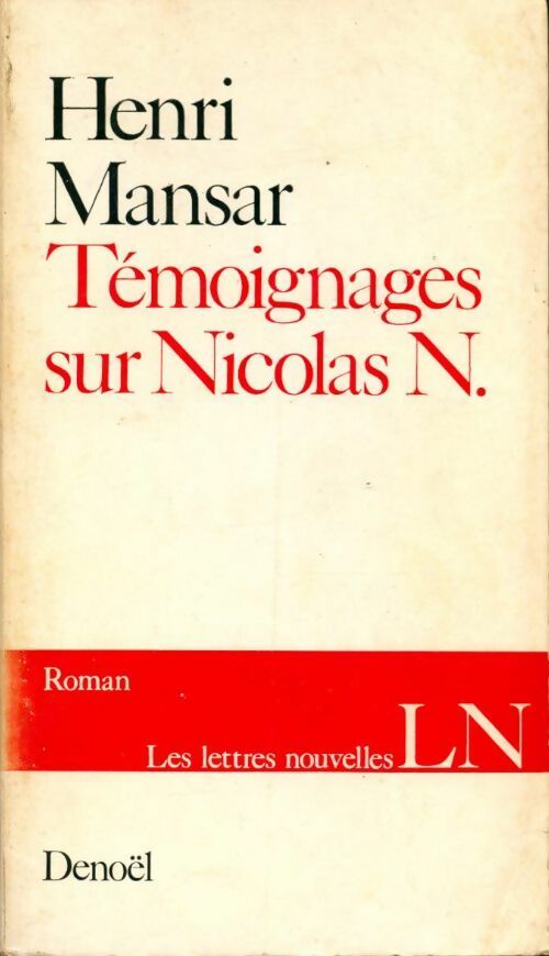 Témoignages sur Nicolas N. - Henri Mansar - Livre