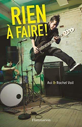 Rien à faire ! - Rachel Vail - Livre