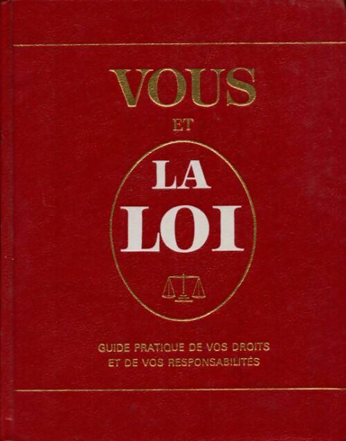 Vous et la loi - Collectif - Livre