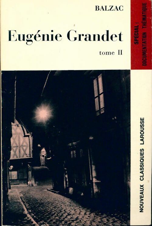 Eugénie Grandet Tome II - Honoré De Balzac - Livre