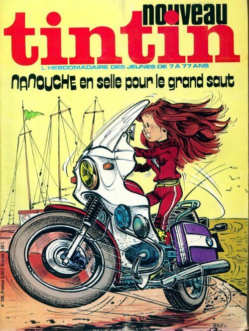 Tintin n°128 : Nanouche en selle pour le grand saut - Collectif - Livre