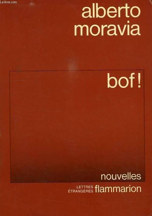 Bof ! - Alberto Moravia - Livre