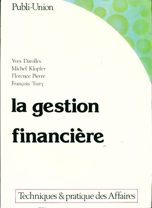 La gestion financière - Collectif - Livre