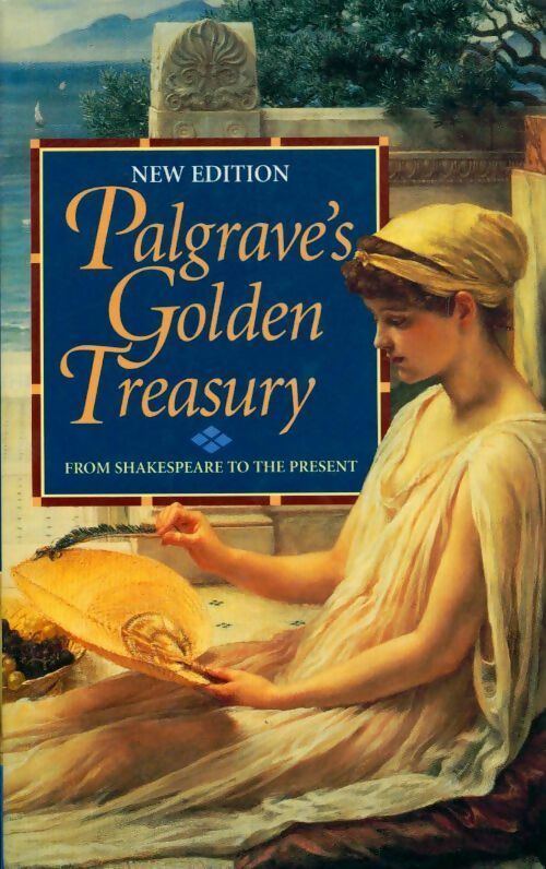 Palagrave's golden treasury - Collectif - Livre