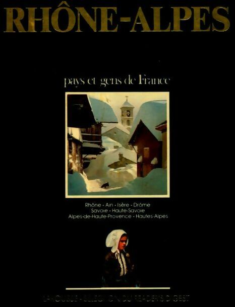 Rhone-Alpes - Collectif - Livre