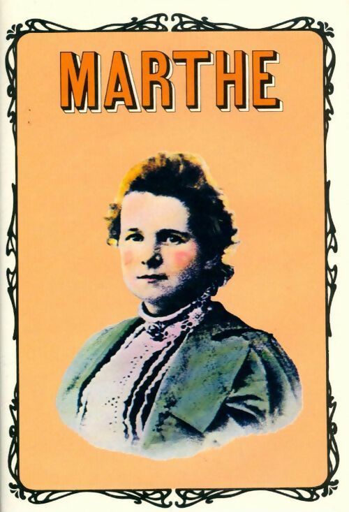 Marthe - Anomyme - Livre