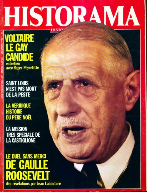 Historama n°22 : Le duel sans merci De Gaulle-Roosevelt - Collectif - Livre