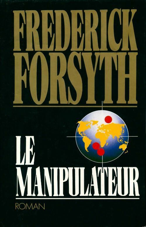 Le manipulateur - Ruth Rendell - Livre