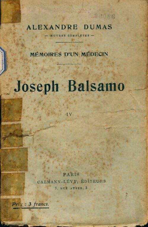 Joseph Balsamo Tome IV - Alexandre Dumas - Livre