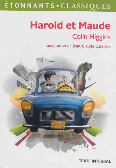Harold et Maude - Colin Higgins - Livre